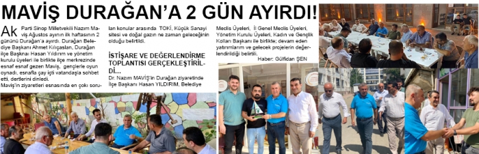 MAVİŞ DURAĞAN’A 2 GÜN AYIRDI!