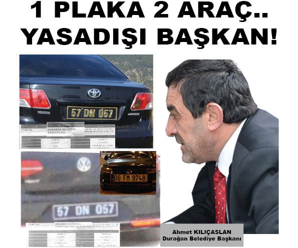 1 PLAKA 2 ARAÇ.. YASADIŞI BAŞKAN!