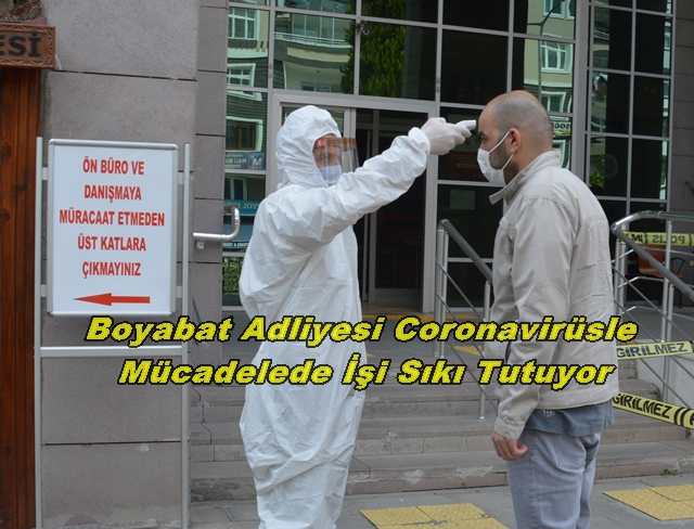 Boyabat Adliyesi Coronavirüsle Mücadelede İşi Sıkı Tutuyor