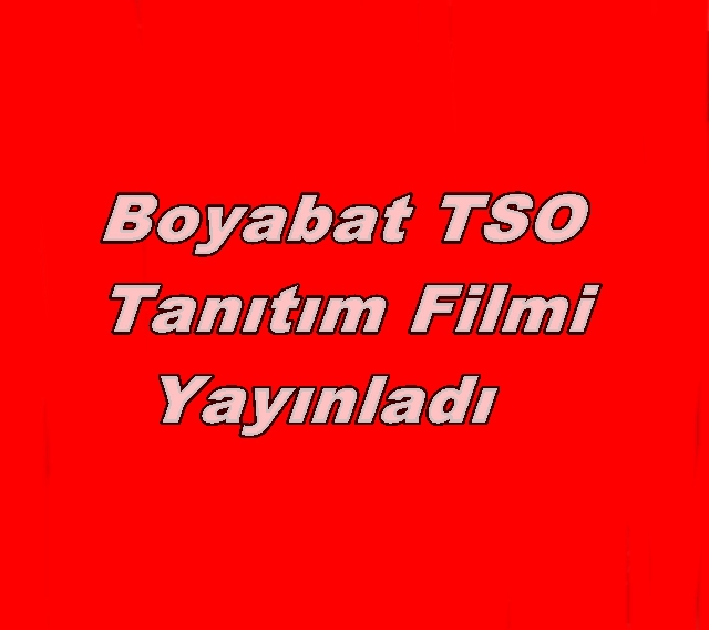 Boyabat TSO tanıtım Filmi Yayında!