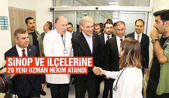 SİNOP’A 20 DOKTOR ATANDI