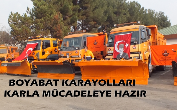 BOYABAT KARAYOLLARI KARLA MÜCADELEYE HAZIR