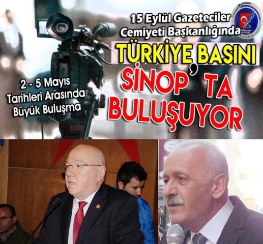 TÜRKİYE BASINI SİNOP’TA BULUŞUYOR